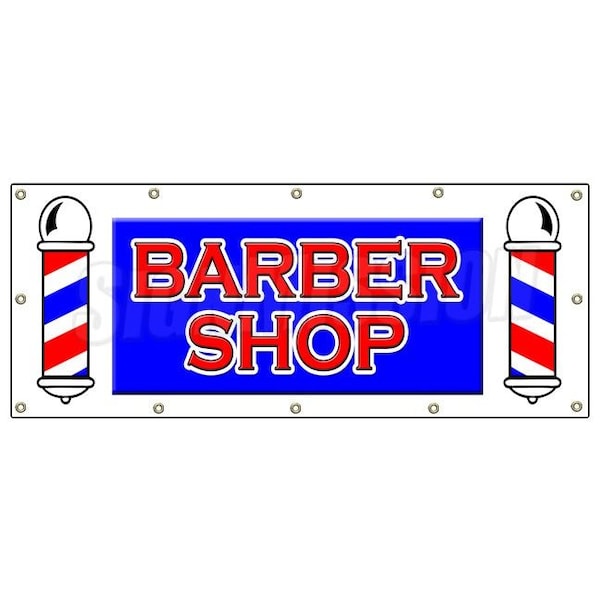 Barber Shop Banner Heavy Duty 13 Oz Vinyl with Grommets Single Sided